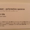 Erläuterungen zu Moment - performatives spazieren